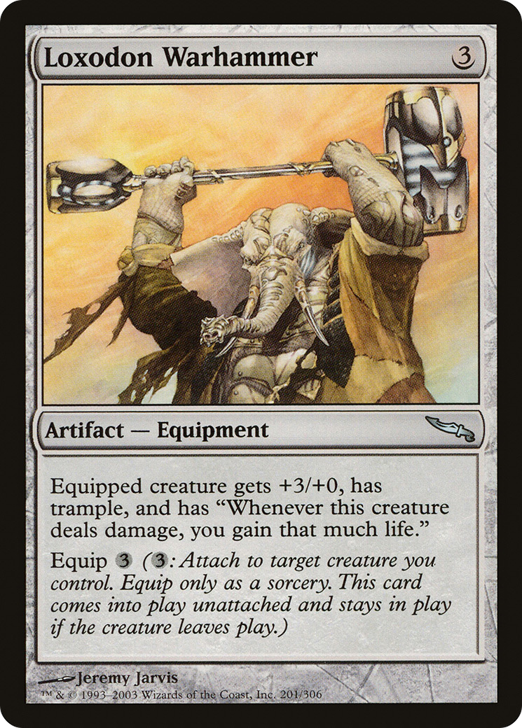 {C} Loxodon Warhammer [Mirrodin][MRD 201]