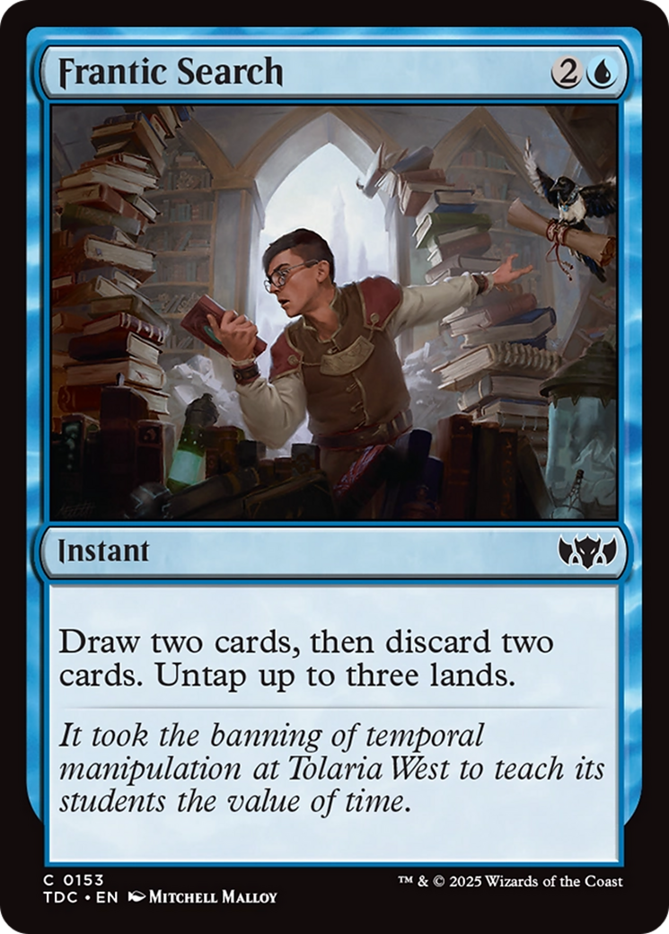 {C} Frantic Search [Tarkir: Dragonstorm Commander][TDC 153]