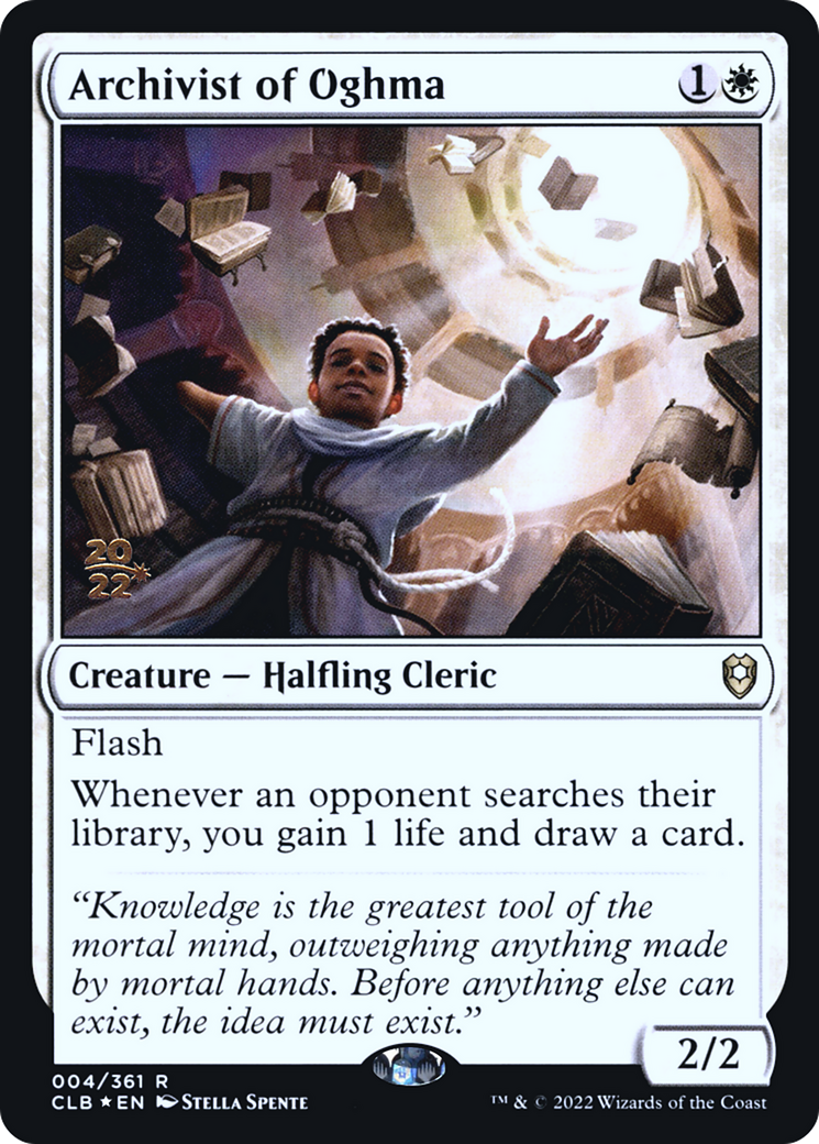 {R} Archivist of Oghma [Commander Legends: Battle for Baldur's Gate Prerelease Promos][PR CLB 004]