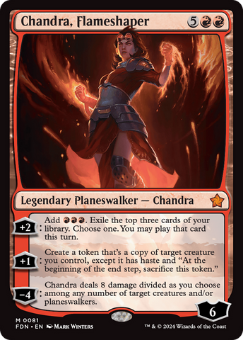 {@R} Chandra, Flameshaper [Foundations][FDN 081]