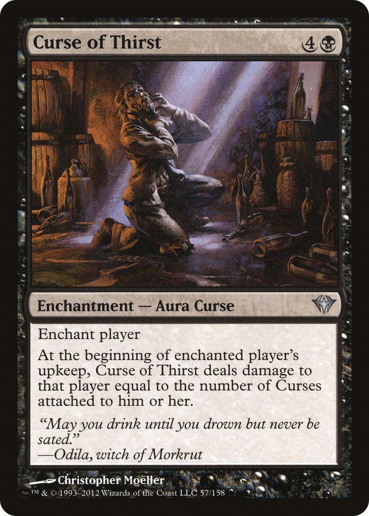 {C} Curse of Thirst [Dark Ascension][DKA 057]