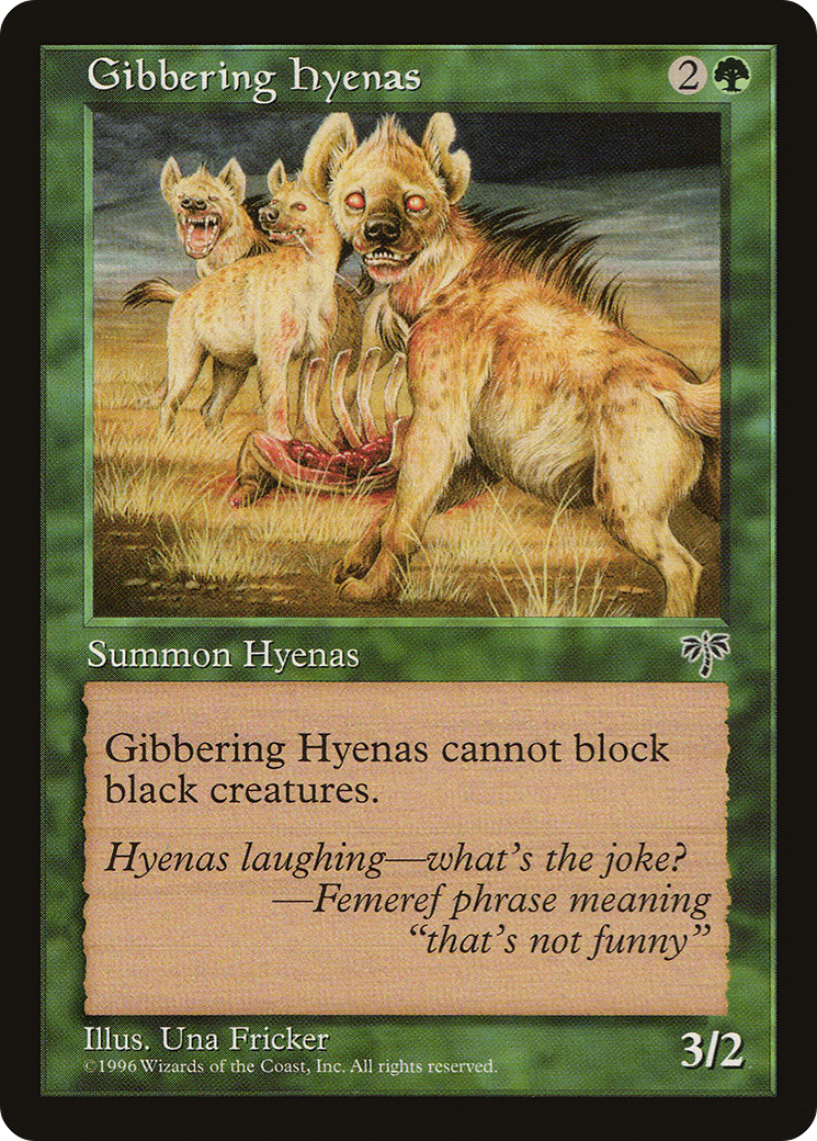 {C} Gibbering Hyenas [Mirage][MIR 219]
