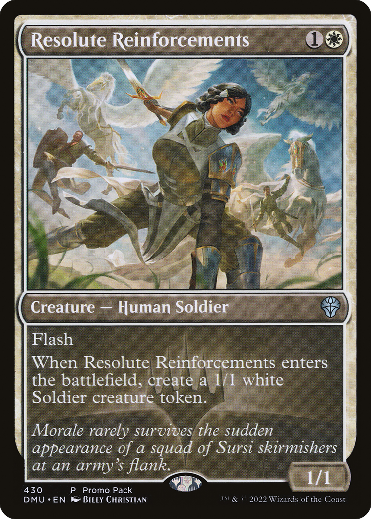 {C} Resolute Reinforcements (Promo Pack) [Dominaria United][PP DMU 430]