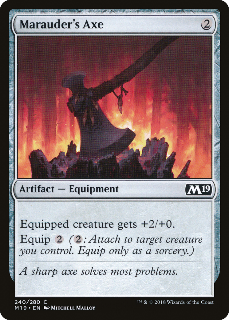 {C} Marauder's Axe [Core Set 2019][M19 240]