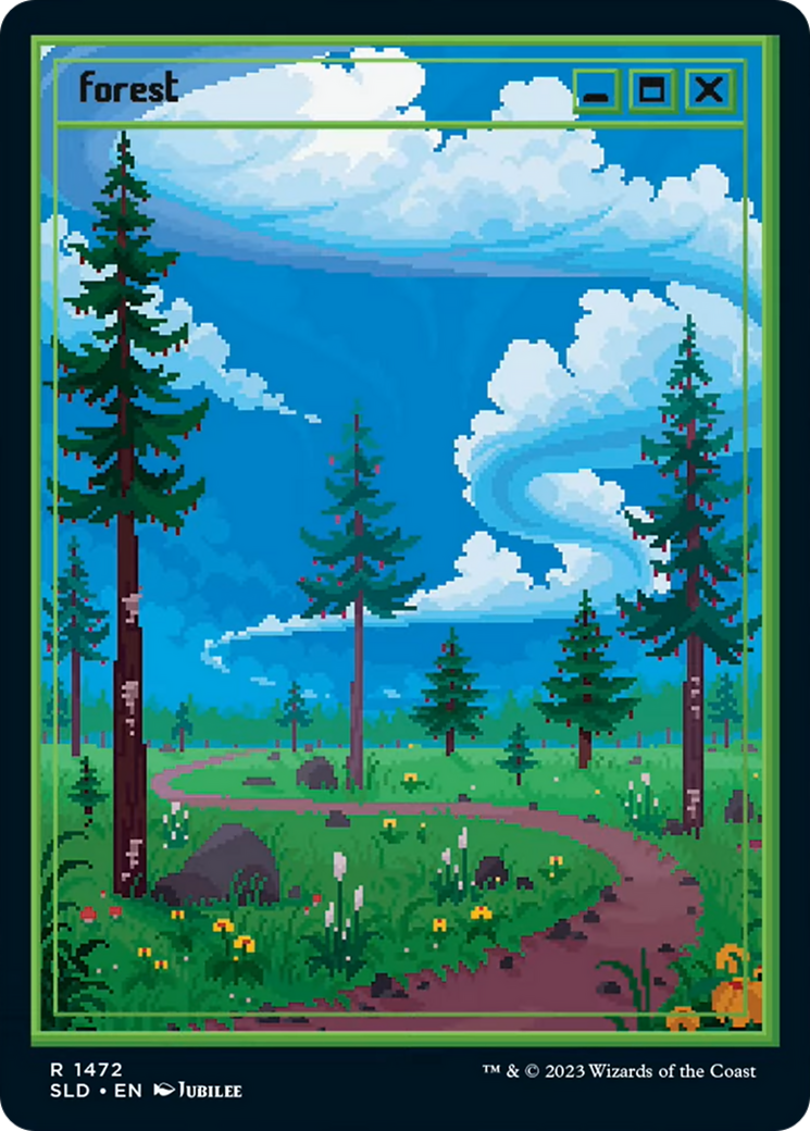 {B} Forest (1472) [Secret Lair Drop Series][SLD 1472]