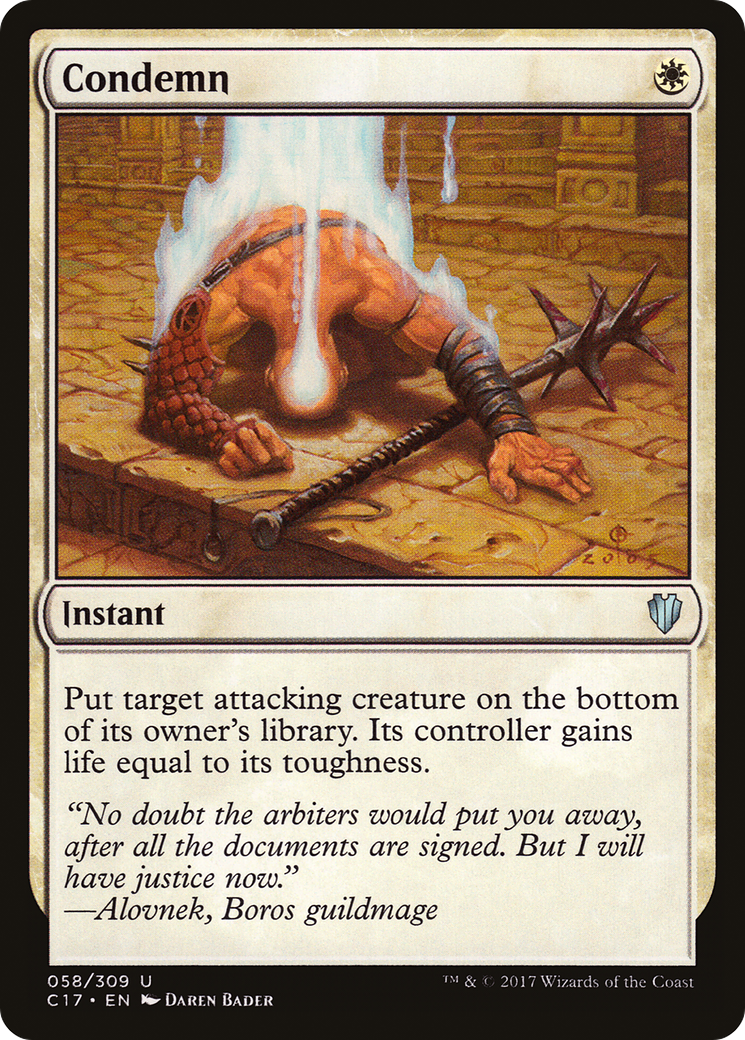 {C} Condemn [Commander 2017][C17 058]