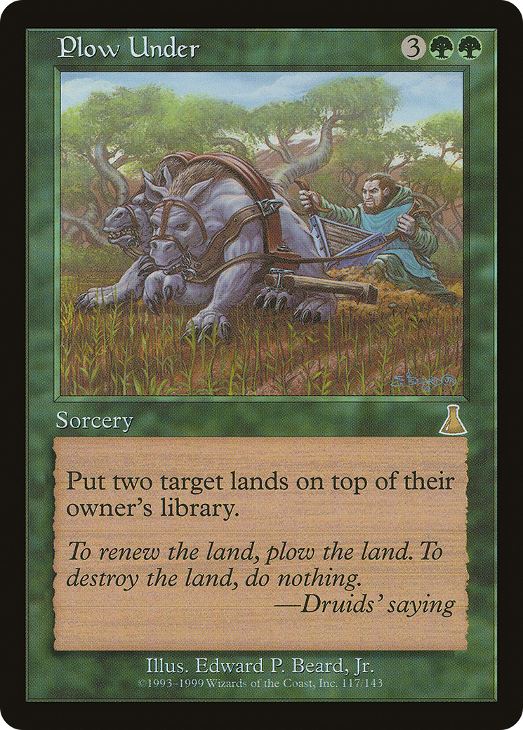 {R} Plow Under [Urza's Destiny][UDS 117]