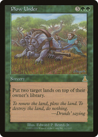 {R} Plow Under [Urza's Destiny][UDS 117]