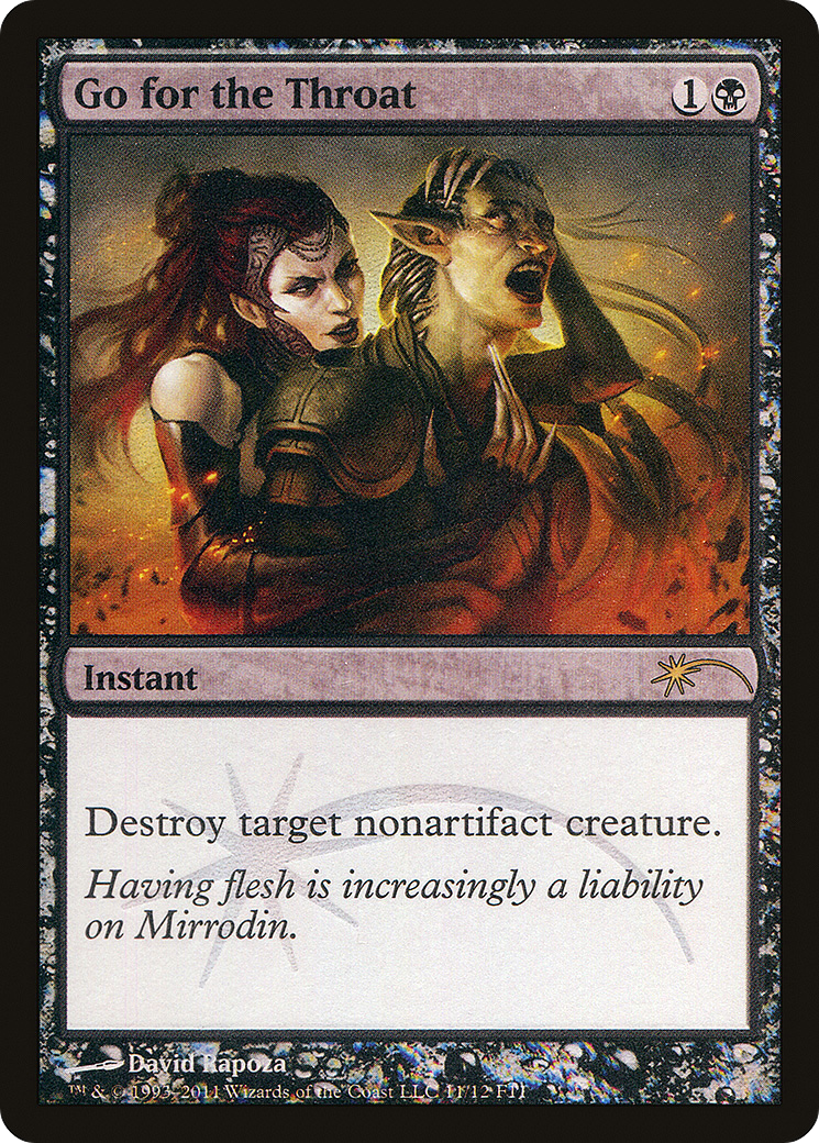 {R} Go for the Throat [Friday Night Magic 2011][PA F11 011]