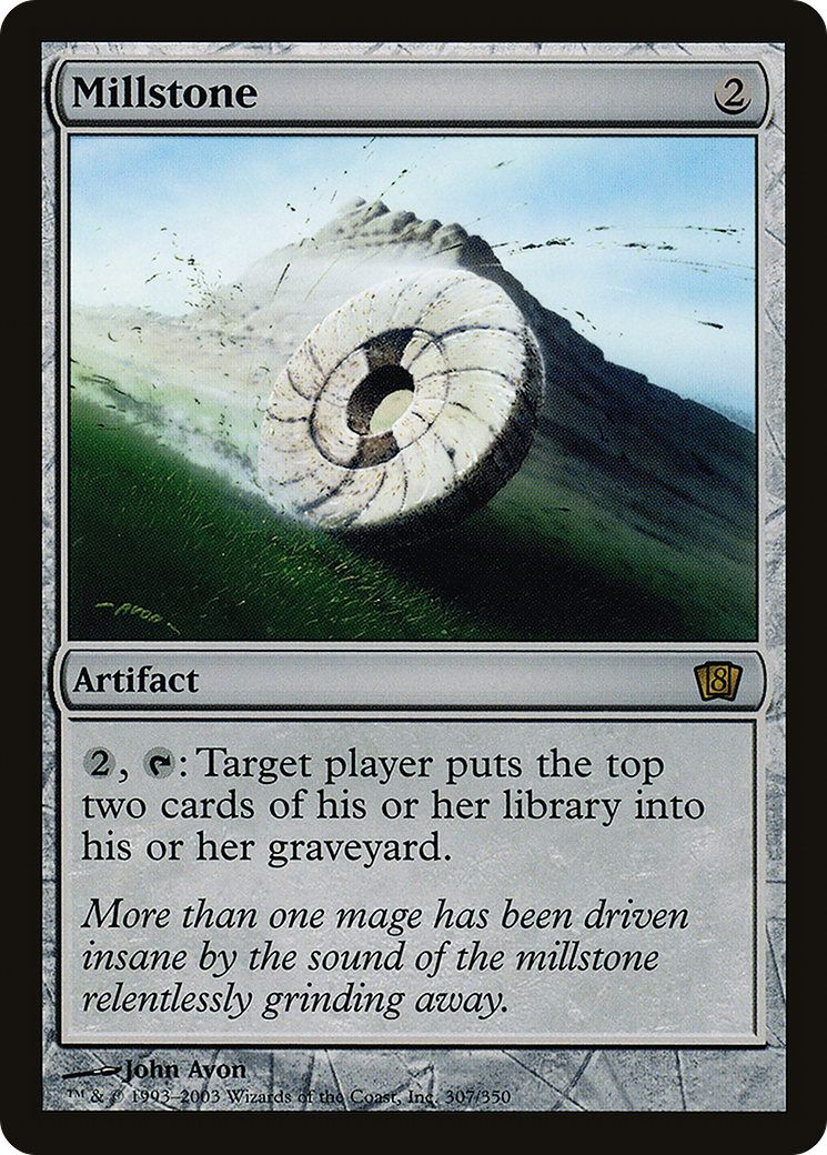 {R} Millstone [Eighth Edition][8ED 307]