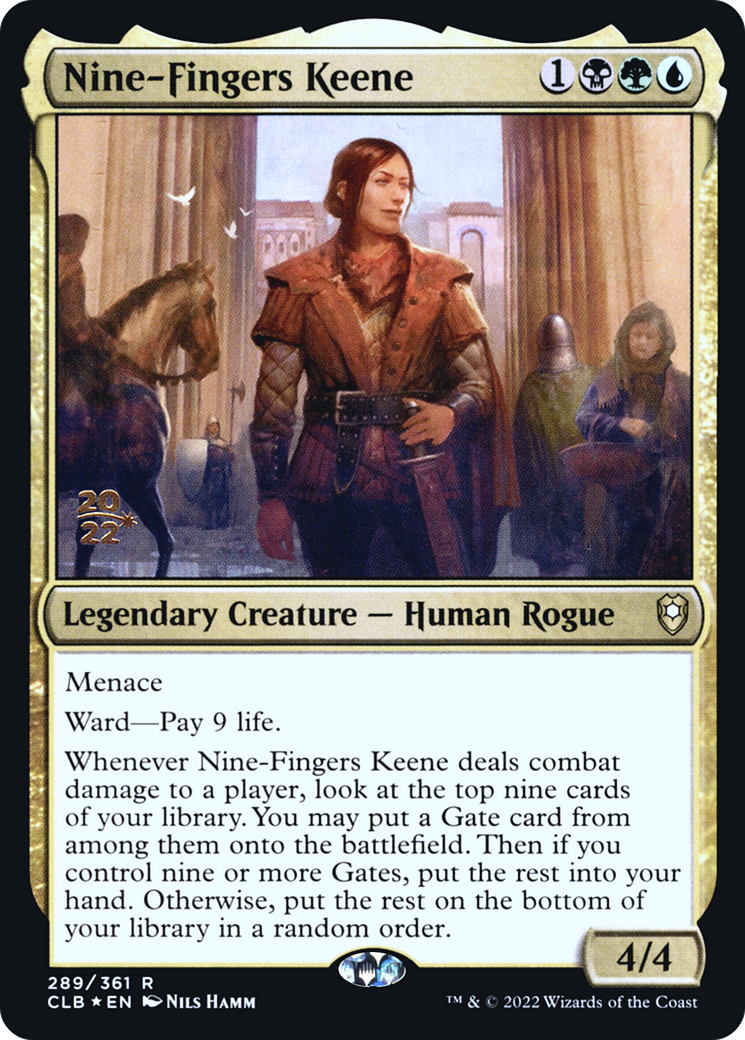{R} Nine-Fingers Keene [Commander Legends: Battle for Baldur's Gate Prerelease Promos][PR CLB 289]