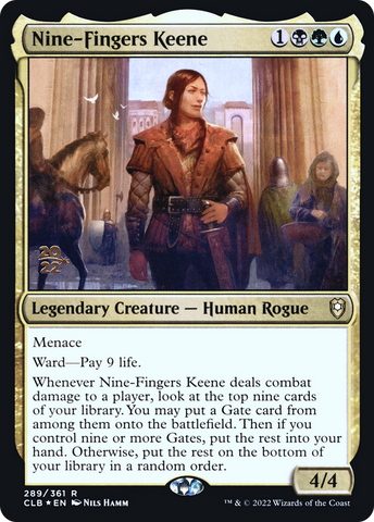 {R} Nine-Fingers Keene [Commander Legends: Battle for Baldur's Gate Prerelease Promos][PR CLB 289]