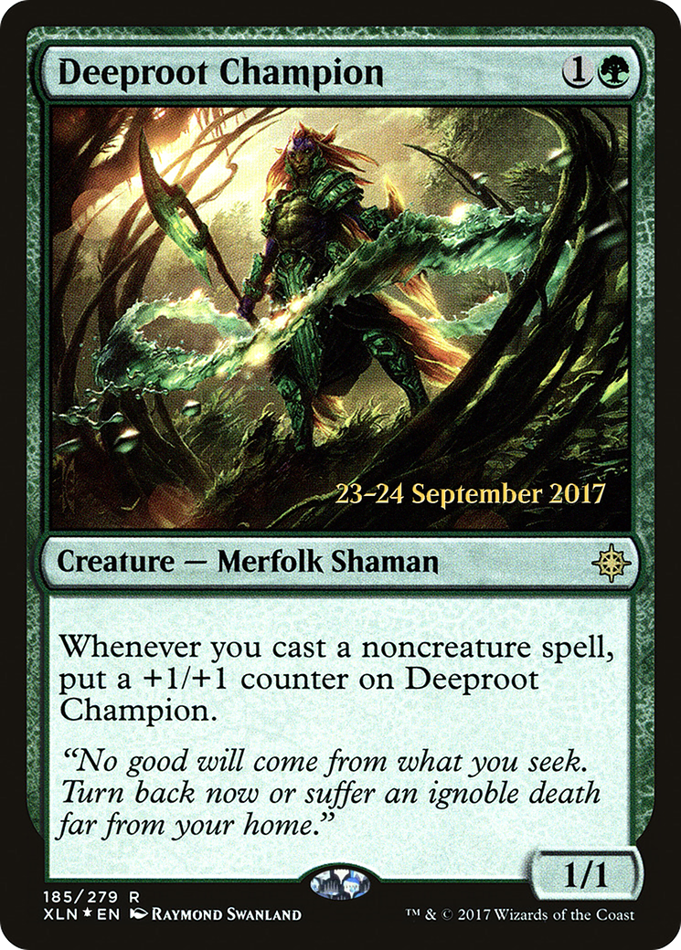 {R} Deeproot Champion [Ixalan Prerelease Promos][PR XLN 185]