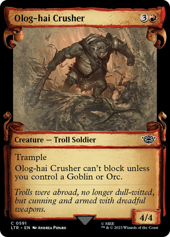 {C} Olog-Hai Crusher [The Lord of the Rings: Tales of Middle-Earth Showcase Scrolls][LTR 591]