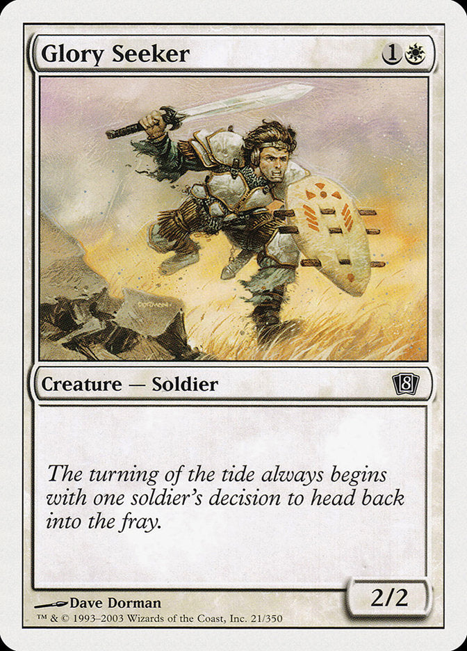 {C} Glory Seeker [Eighth Edition][8ED 021]