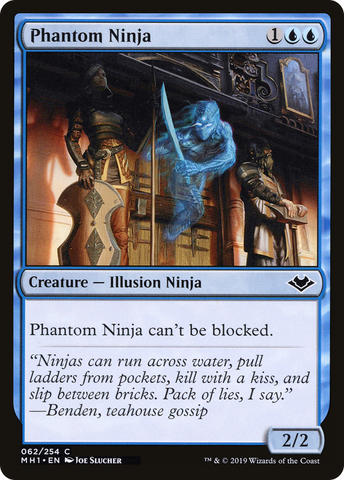 {C} Phantom Ninja [Modern Horizons][MH1 062]