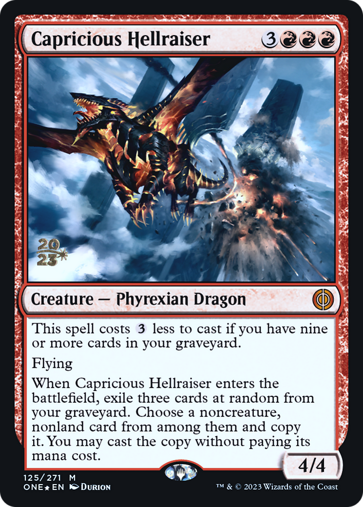 {R} Capricious Hellraiser [Phyrexia: All Will Be One Prerelease Promos][PR ONE 125]