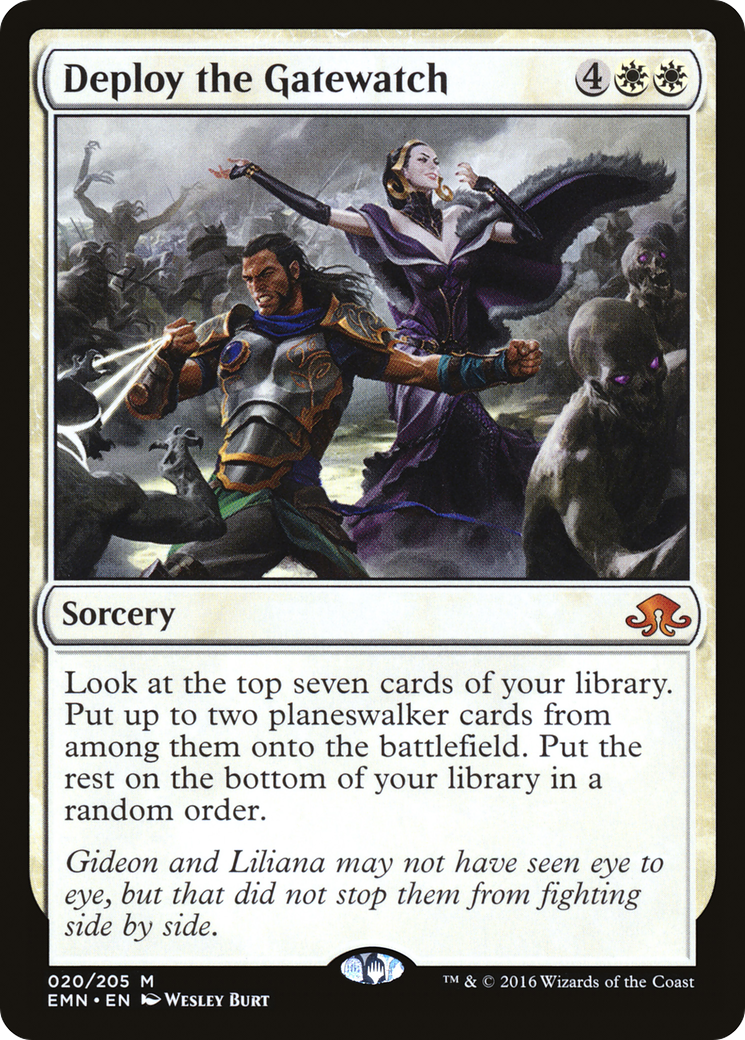 {R} Deploy the Gatewatch [Eldritch Moon][EMN 020]