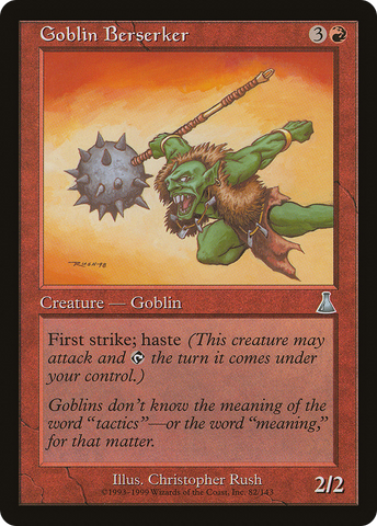 {C} Goblin Berserker [Urza's Destiny][UDS 082]