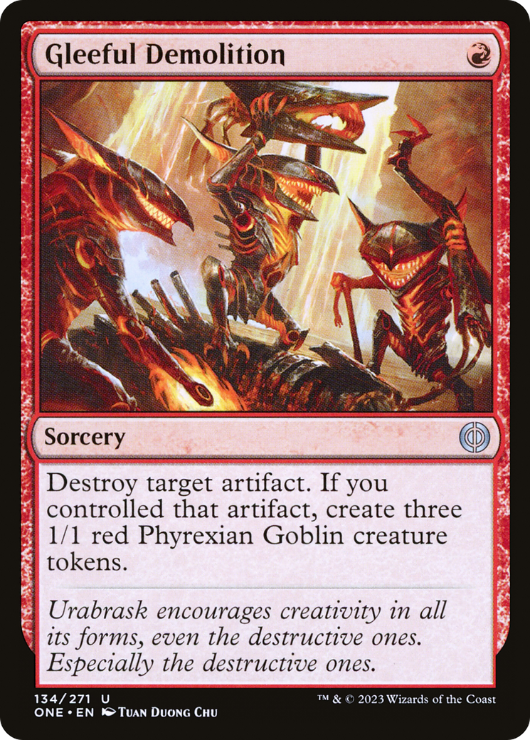 {C} Gleeful Demolition [Phyrexia: All Will Be One][ONE 134]