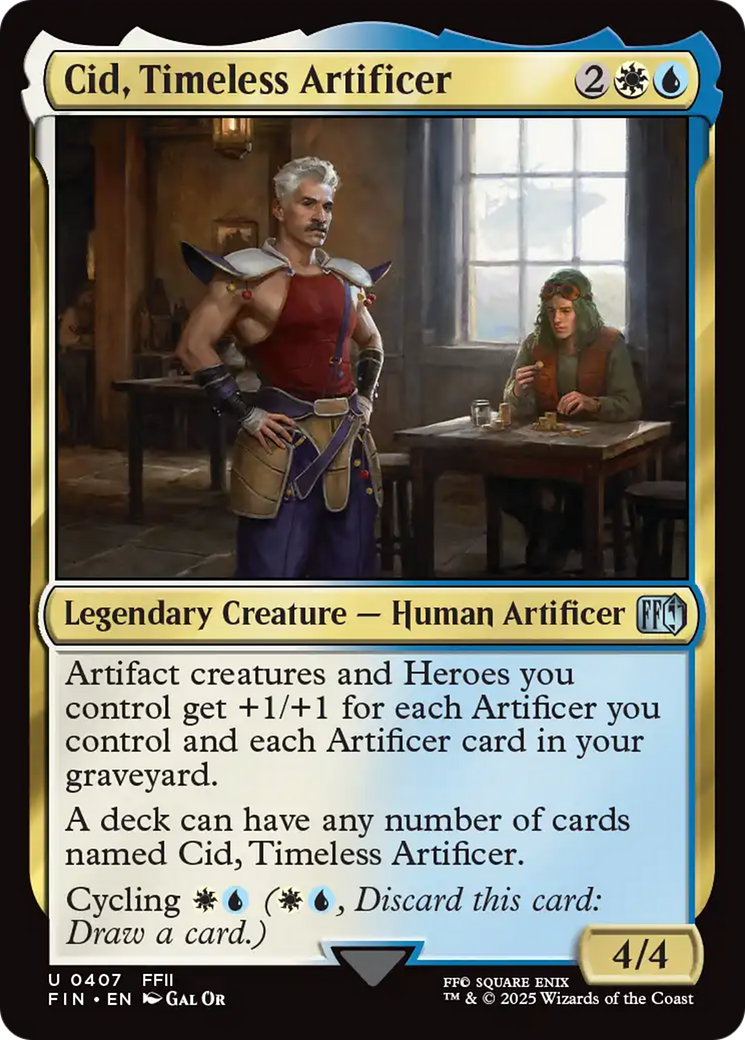{@C} Cid, Timeless Artificer (0407) [FINAL FANTASY][FIN 407]