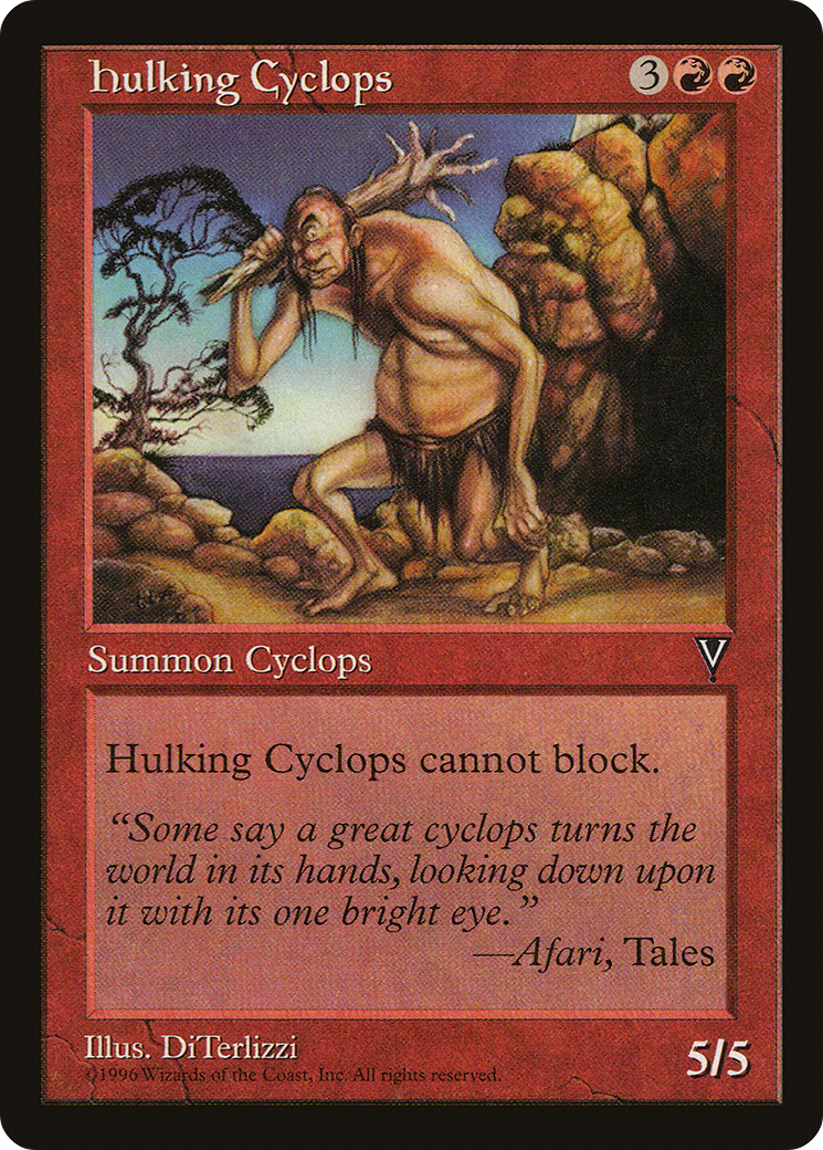 {C} Hulking Cyclops [Visions][VIS 084]