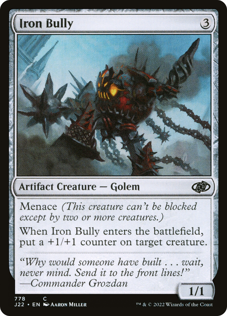 {C} Iron Bully [Jumpstart 2022][J22 778]
