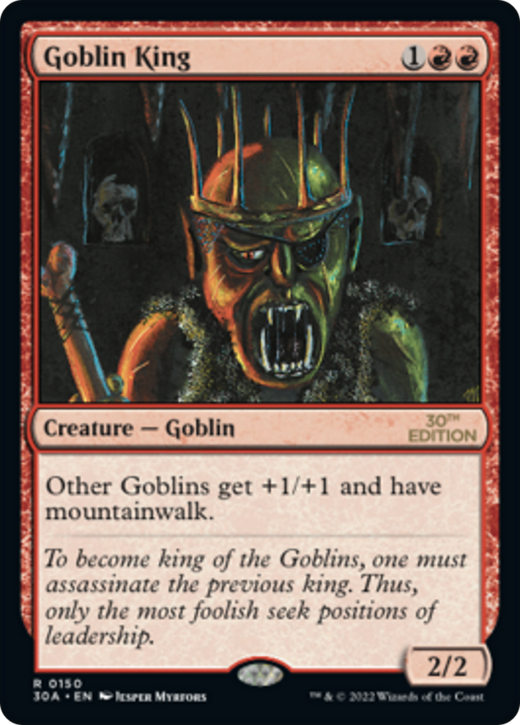 {R} Goblin King [30th Anniversary Edition][30A 150]