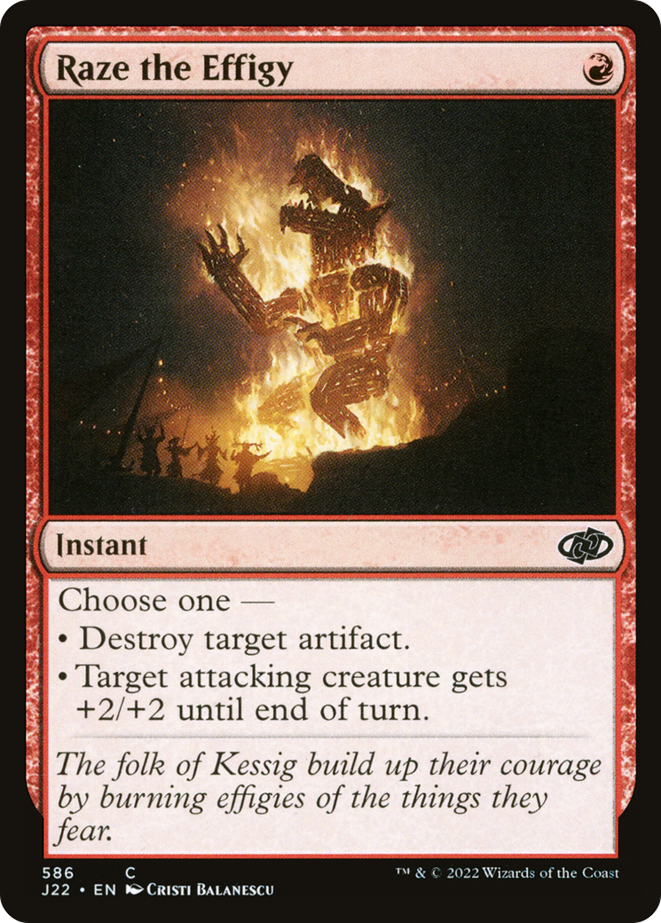 {C} Raze the Effigy [Jumpstart 2022][J22 586]
