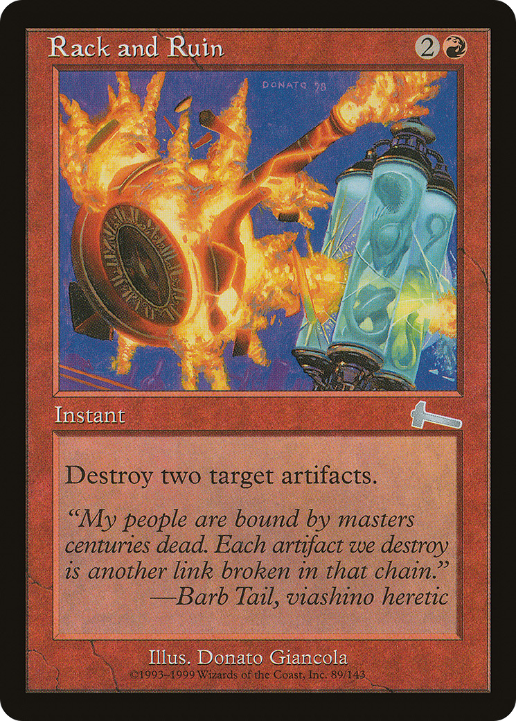 {C} Rack and Ruin [Urza's Legacy][ULG 089]