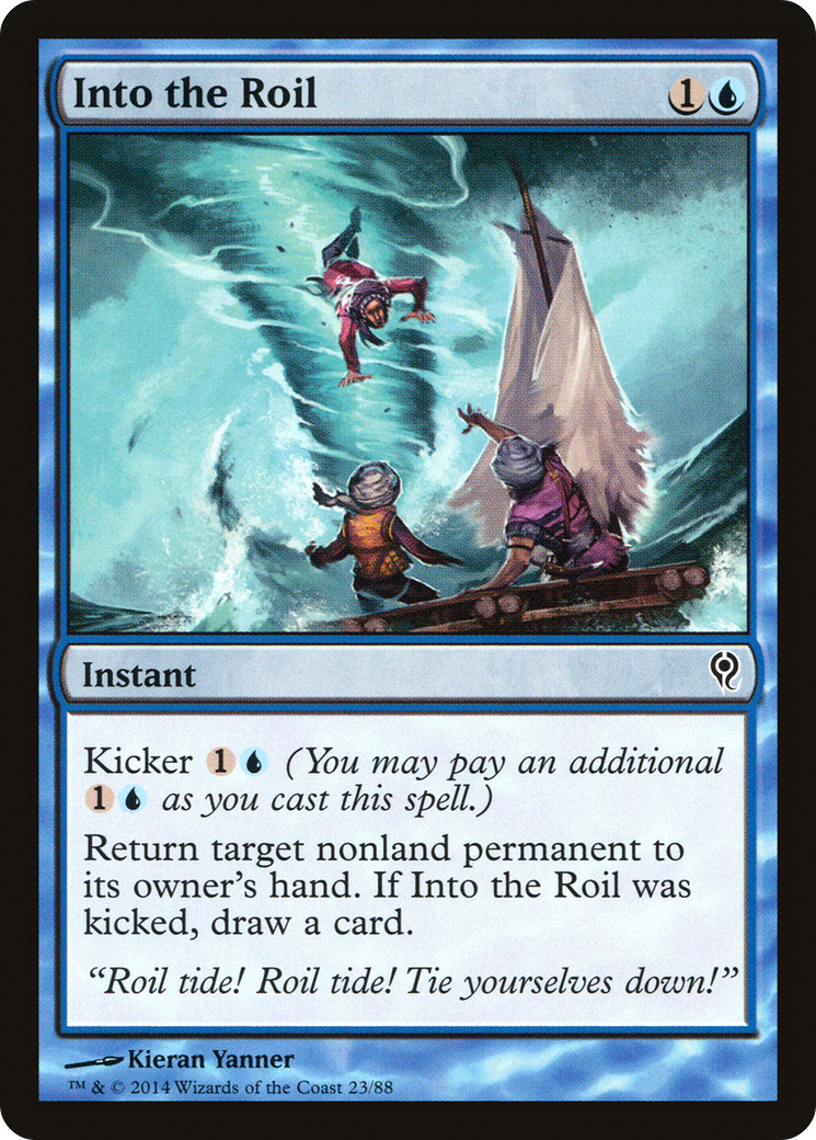 {C} Into the Roil [Duel Decks: Jace vs. Vraska][DDM 023]