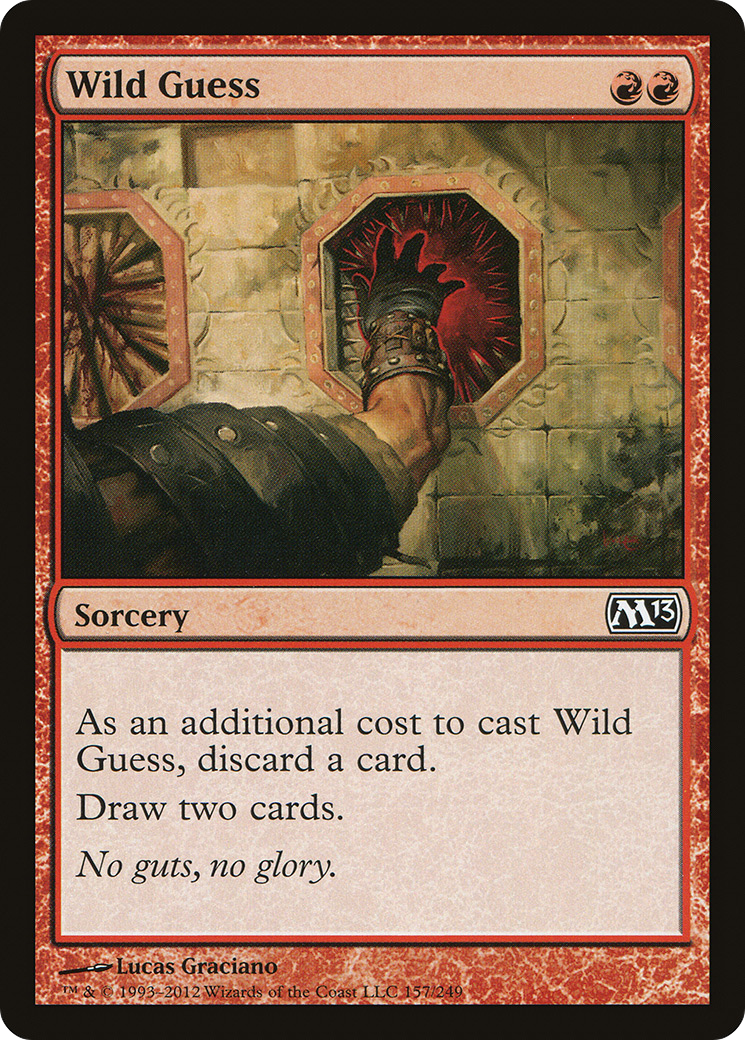 {C} Wild Guess [Magic 2013][M13 157]