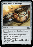 {@C} Three Bowls of Porridge [Wilds of Eldraine][WOE 253]