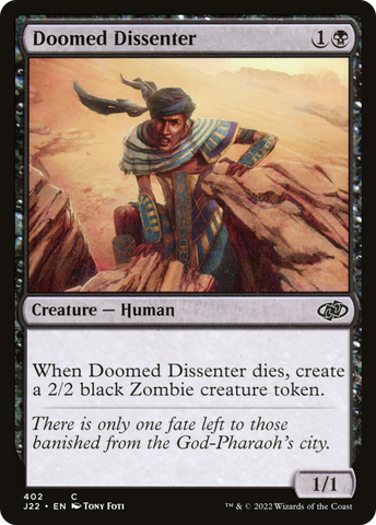 {C} Doomed Dissenter [Jumpstart 2022][J22 402]