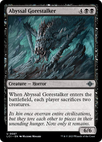 {@C} Abyssal Gorestalker [The Lost Caverns of Ixalan][LCI 087]