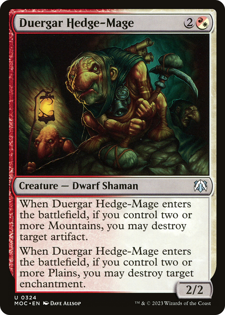 {C} Duergar Hedge-Mage [March of the Machine Commander][MOC 324]
