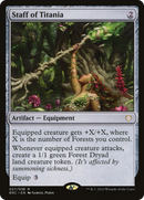 {R} Staff of Titania [The Brothers' War Commander][BRC 027]