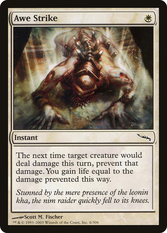 {C} Awe Strike [Mirrodin][MRD 006]