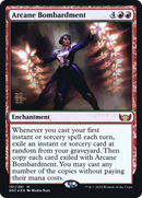 {R} Arcane Bombardment [Streets of New Capenna Prerelease Promos][PR SNC 101]
