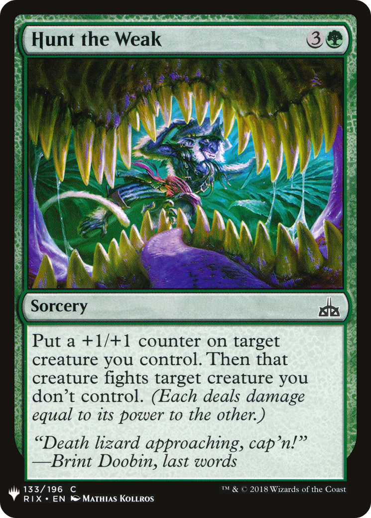 {C} Hunt the Weak [Mystery Booster][LS RIX 133]