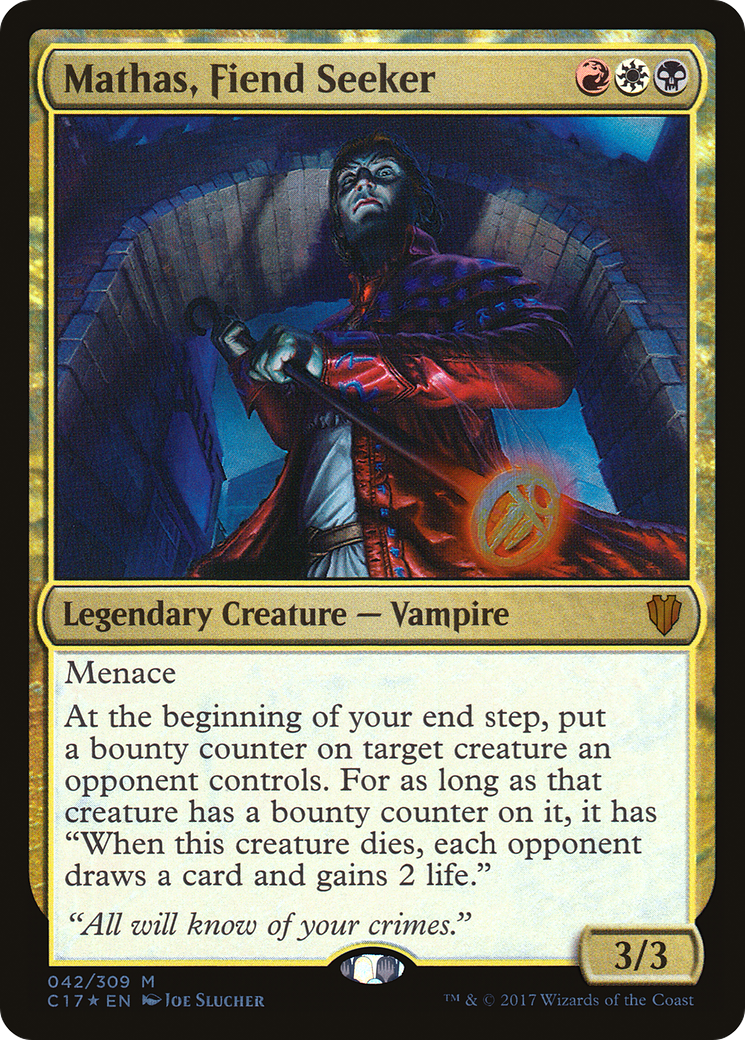 {R} Mathas, Fiend Seeker [Commander 2017][C17 042]