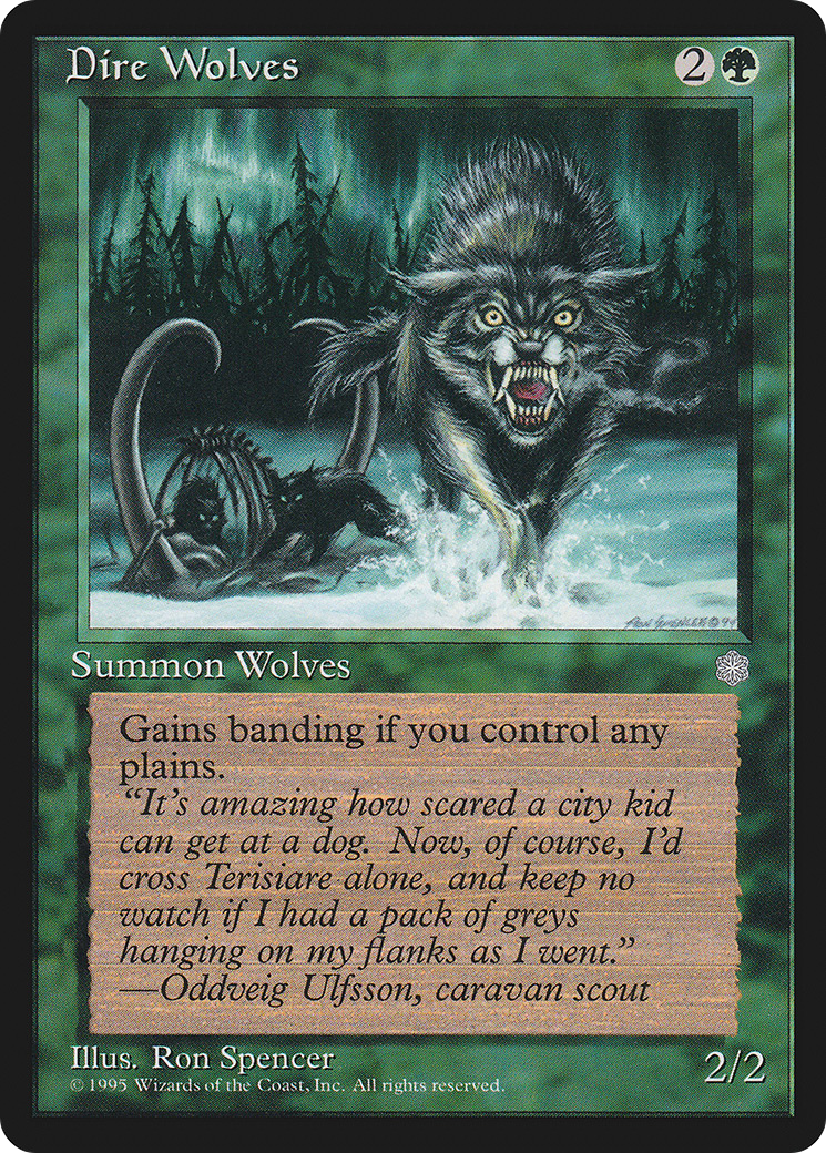 {C} Dire Wolves [Ice Age][ICE 230]