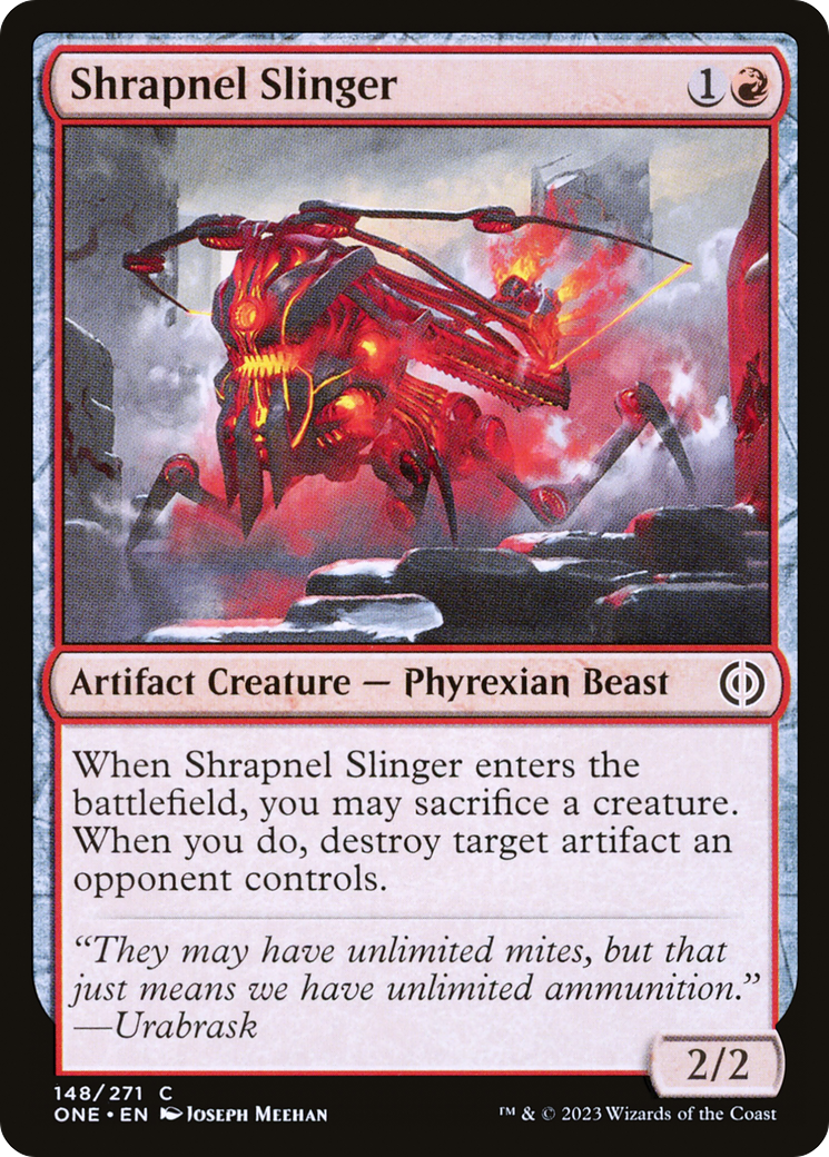 {C} Shrapnel Slinger [Phyrexia: All Will Be One][ONE 148]