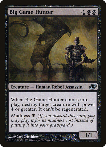 {C} Big Game Hunter [Planar Chaos][PLC 063]