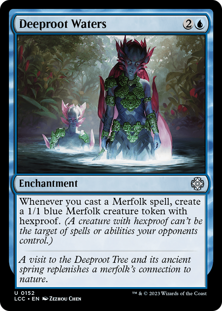 {C} Deeproot Waters [The Lost Caverns of Ixalan Commander][LCC 152]