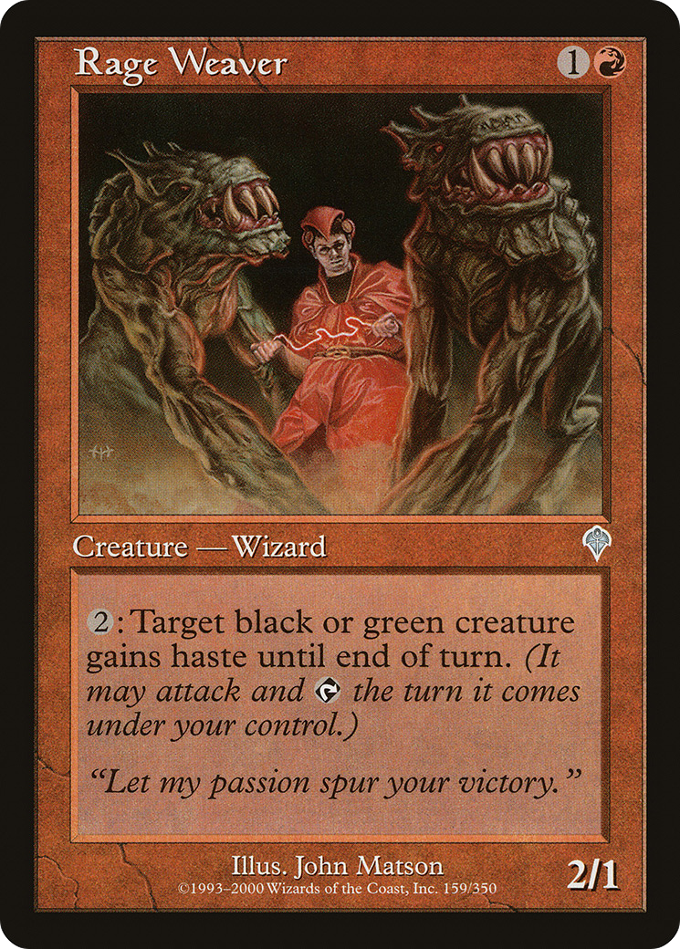 {C} Rage Weaver [Invasion][INV 159]