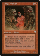 {C} Rage Weaver [Invasion][INV 159]