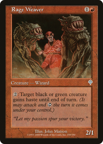 {C} Rage Weaver [Invasion][INV 159]