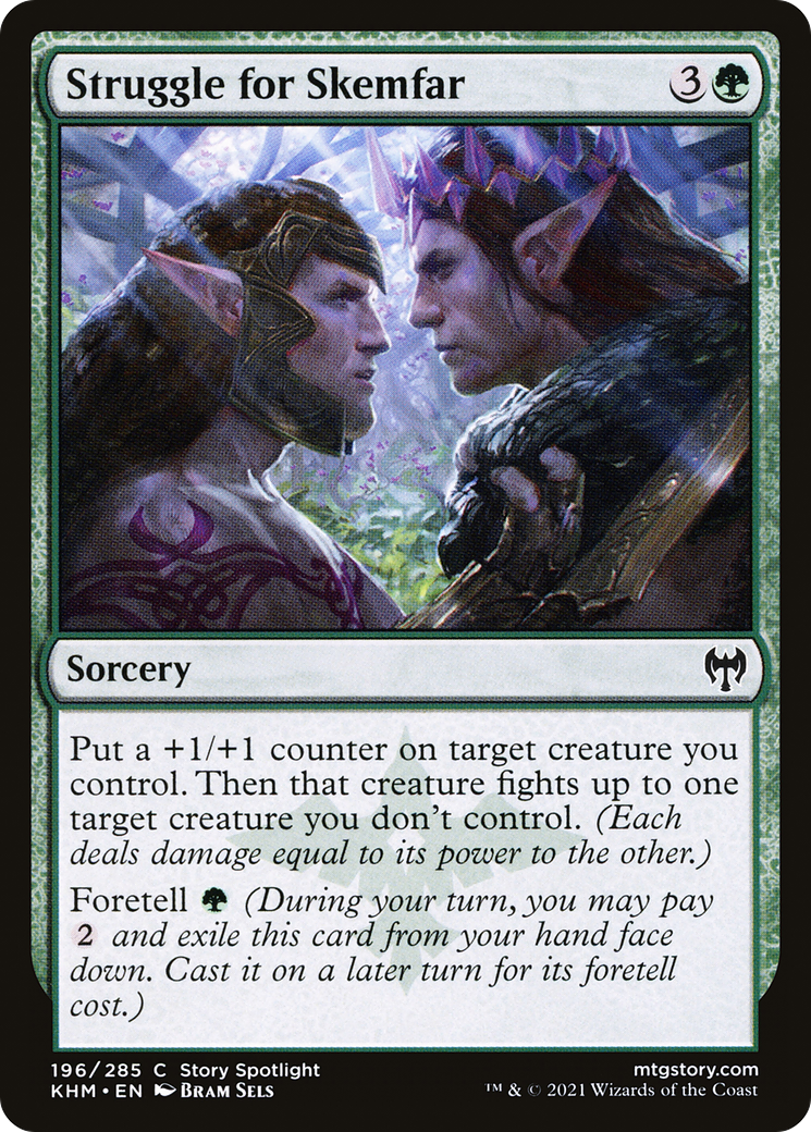 {C} Struggle for Skemfar [Kaldheim][KHM 196]