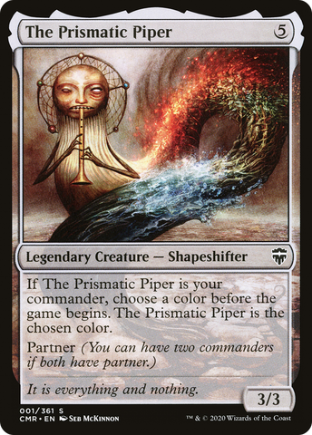 {C} The Prismatic Piper [Commander Legends][CMR 001]